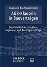 AGB-Klauseln in Bauverträgen: AGB-Klauseln in Bauverträgen